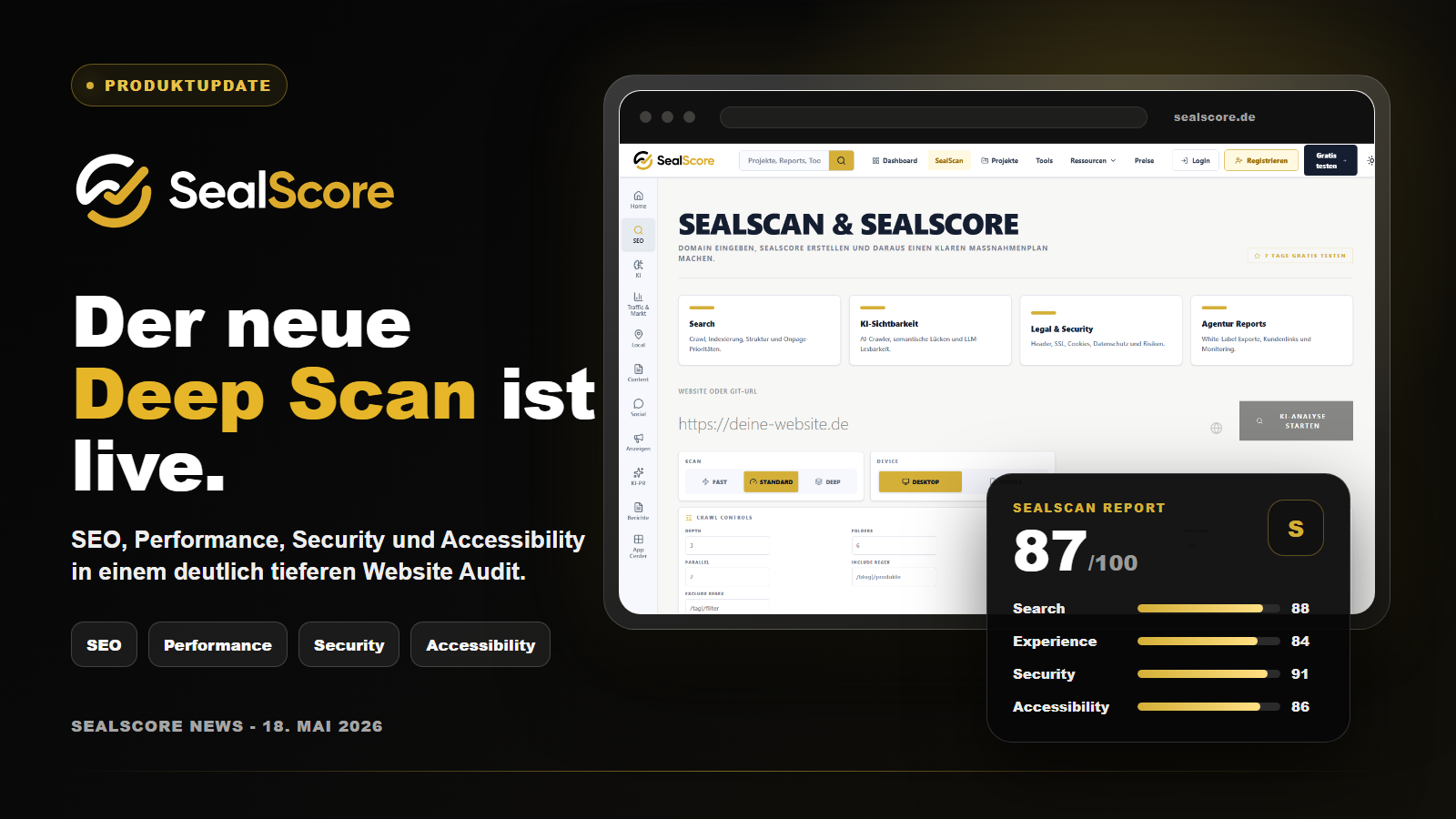 SealScore Produktbild mit SealScan Oberfläche, Deep Scan Ankündigung und Report-Auswertung für SEO, Performance, Security und Accessibility.